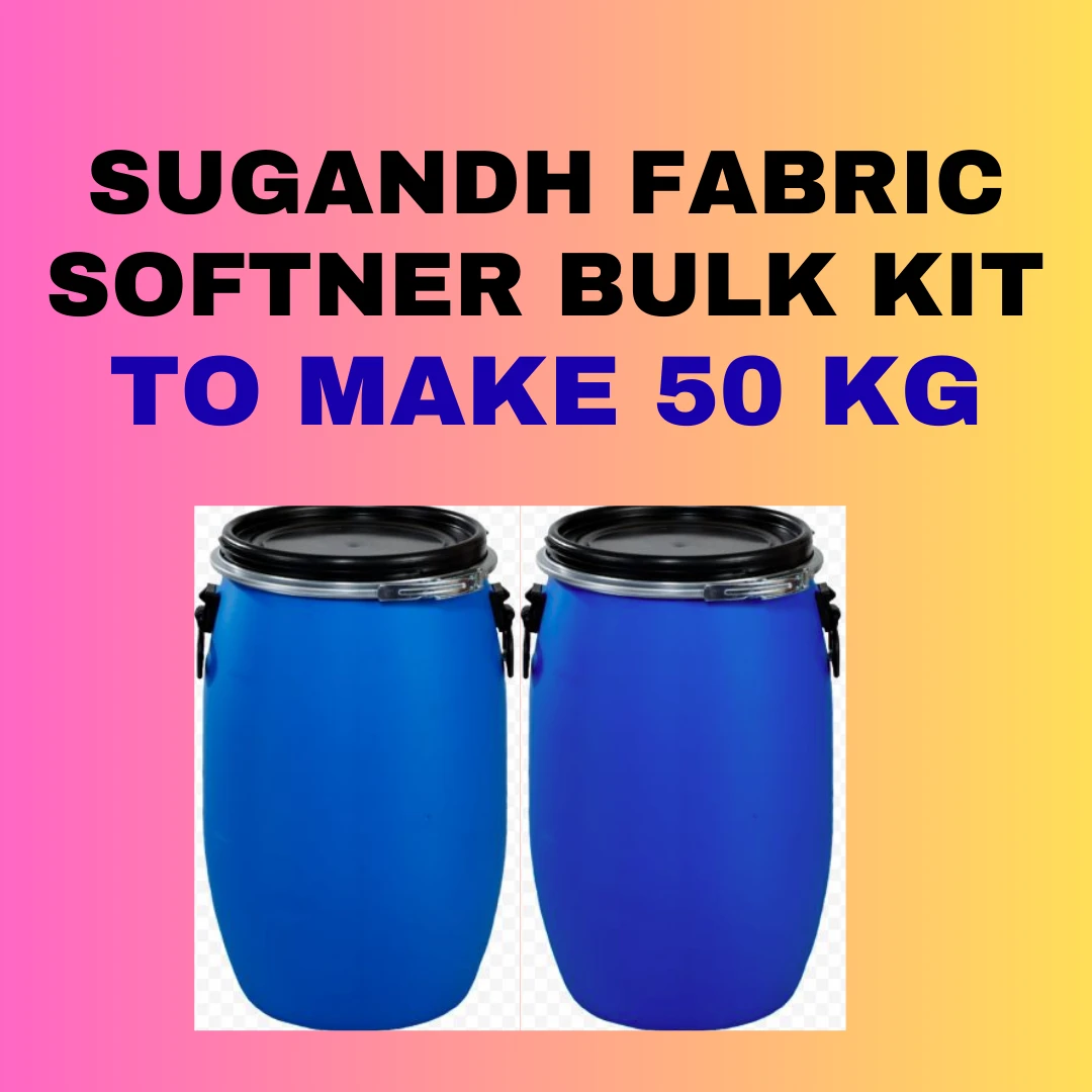 SUGANDH FABRIC SOFTNER BULK RAW MATERIAL KIT TO MAKE 50 KG